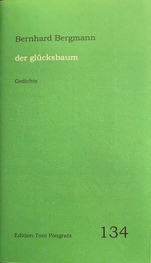 Buchcover der glücksbaum | Bernhard Bergmann | EAN 9783945823118 | ISBN 3-945823-11-0 | ISBN 978-3-945823-11-8