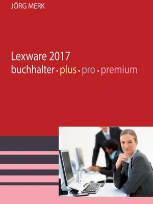 Buchcover Lexware 2017 buchhalter pro premium | Jörg Merk | EAN 9783945827352 | ISBN 3-945827-35-3 | ISBN 978-3-945827-35-2