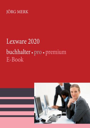 Buchcover Lexware 2020 buchhalter pro premium | Jörg Merk | EAN 9783945827710 | ISBN 3-945827-71-X | ISBN 978-3-945827-71-0