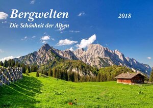 Buchcover Bergwelten - Die Schönheit der Alpen 2018  | EAN 9783945828922 | ISBN 3-945828-92-9 | ISBN 978-3-945828-92-2