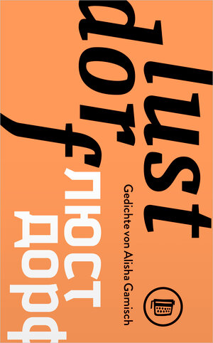 Buchcover Lustdorf | Alisha Gamisch | EAN 9783945832400 | ISBN 3-945832-40-3 | ISBN 978-3-945832-40-0