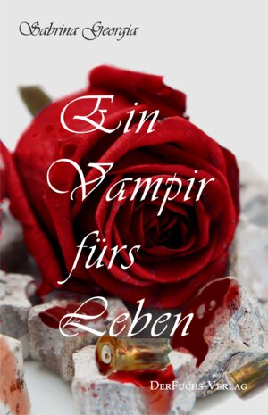 Buchcover Ein Vampir fürs Leben | Sabrina Georgia | EAN 9783945858202 | ISBN 3-945858-20-8 | ISBN 978-3-945858-20-2