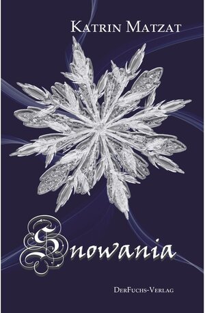 Buchcover Snowania | Katrin Matzat | EAN 9783945858950 | ISBN 3-945858-95-X | ISBN 978-3-945858-95-0