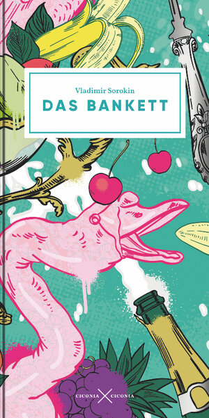 Buchcover Das Bankett | Vladimir Sorokin | EAN 9783945867280 | ISBN 3-945867-28-2 | ISBN 978-3-945867-28-0