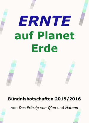 Buchcover Ernte auf Planet Erde  | EAN 9783945871324 | ISBN 3-945871-32-8 | ISBN 978-3-945871-32-4