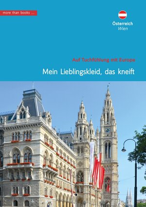 Buchcover Österreich, Wien. Mein Lieblingskleid, das kneift. | Christa Klickermann | EAN 9783945875131 | ISBN 3-945875-13-7 | ISBN 978-3-945875-13-1