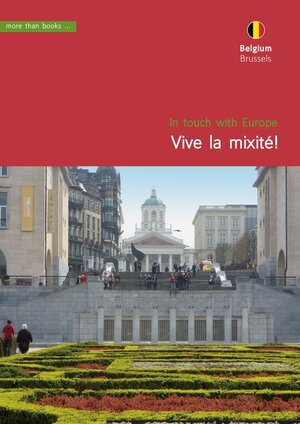 Buchcover Belgium, Brussels. Vive la mixité! | Christa Klickermann | EAN 9783945875261 | ISBN 3-945875-26-9 | ISBN 978-3-945875-26-1