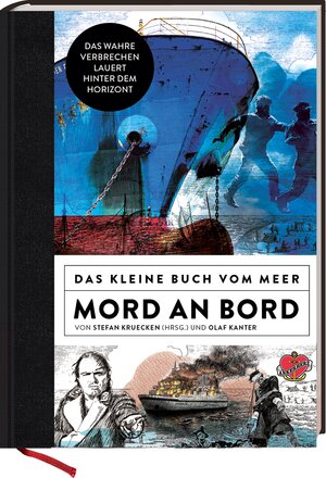 Buchcover Mord an Bord - Das kleine Buch vom Meer | Stefan Kruecken | EAN 9783945877562 | ISBN 3-945877-56-3 | ISBN 978-3-945877-56-2