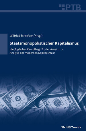 Buchcover Staatsmonopolistischer Kapitalismus | Gretchen Binus | EAN 9783945878170 | ISBN 3-945878-17-9 | ISBN 978-3-945878-17-0