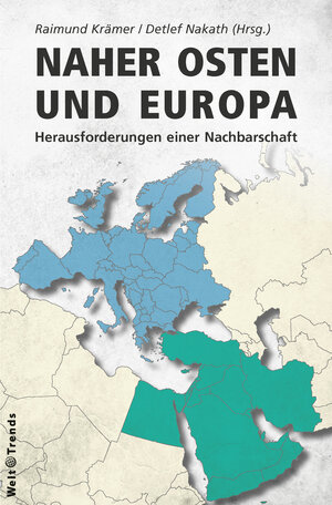 Buchcover Naher Osten und Europa | Behrooz Abdolvand | EAN 9783945878439 | ISBN 3-945878-43-8 | ISBN 978-3-945878-43-9