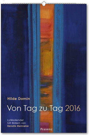 Buchcover Von Tag zu Tag 2016 | Hilde Domin | EAN 9783945879016 | ISBN 3-945879-01-9 | ISBN 978-3-945879-01-6