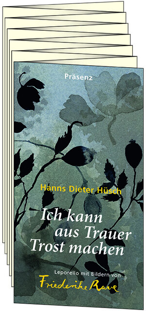 Buchcover Ich kann aus Trauer Trost machen | Hanns Dieter Hüsch | EAN 9783945879979 | ISBN 3-945879-97-3 | ISBN 978-3-945879-97-9