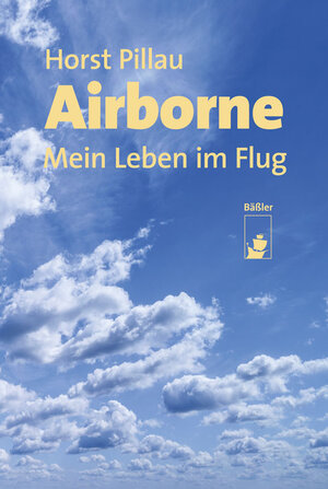 Buchcover Airborne | Horst Pillau | EAN 9783945880142 | ISBN 3-945880-14-9 | ISBN 978-3-945880-14-2