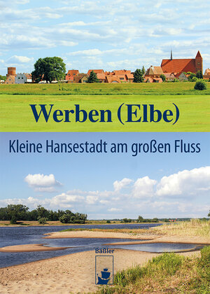 Buchcover Werben (Elbe)  | EAN 9783945880555 | ISBN 3-945880-55-6 | ISBN 978-3-945880-55-5