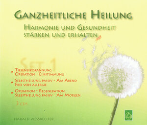 Buchcover Ganzheitliche Heilung – Set 1 | Harald Wessbecher | EAN 9783945884249 | ISBN 3-945884-24-1 | ISBN 978-3-945884-24-9