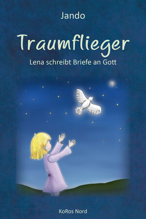 Buchcover Traumflieger  | EAN 9783945908013 | ISBN 3-945908-01-9 | ISBN 978-3-945908-01-3