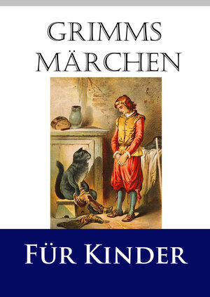 Buchcover Grimms Märchen für Kinder | Jacob Grimm | EAN 9783945909638 | ISBN 3-945909-63-5 | ISBN 978-3-945909-63-8