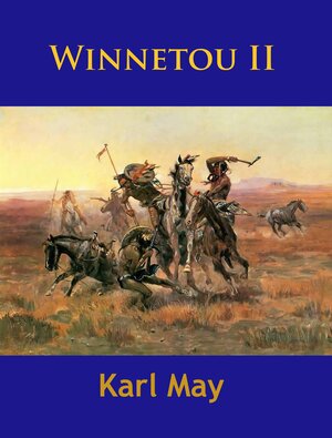 Buchcover Winnetou II | Karl May | EAN 9783945909782 | ISBN 3-945909-78-3 | ISBN 978-3-945909-78-2