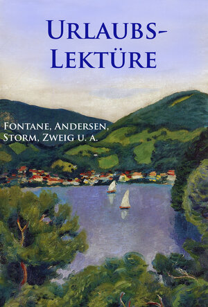 Buchcover Urlaubslektüre | Theodor Fontane | EAN 9783945909836 | ISBN 3-945909-83-X | ISBN 978-3-945909-83-6
