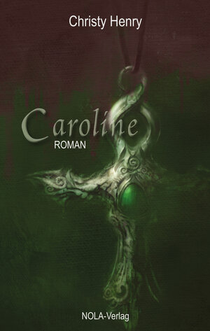 Buchcover Caroline | Christy Henry | EAN 9783945914007 | ISBN 3-945914-00-0 | ISBN 978-3-945914-00-7