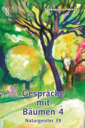 Buchcover Gespräche mit Bäumen 4 | Wolfgang Weirauch | EAN 9783945916186 | ISBN 3-945916-18-6 | ISBN 978-3-945916-18-6