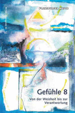 Buchcover Gefühle 8 | Verena Staël von Holstein | EAN 9783945916223 | ISBN 3-945916-22-4 | ISBN 978-3-945916-22-3