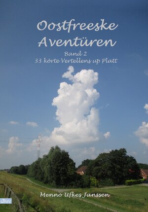 Buchcover Oostfreeske Aventüren 2 | Menno Ufkes Janssen | EAN 9783945922026 | ISBN 3-945922-02-X | ISBN 978-3-945922-02-6