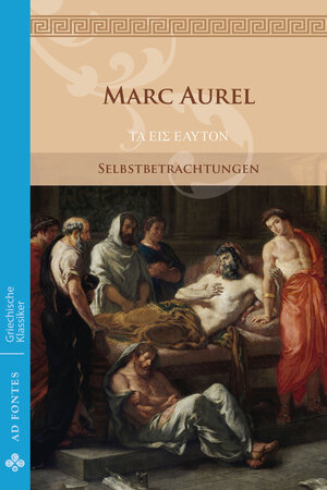 Buchcover Selbstbetrachtungen | Marc Aurel | EAN 9783945924242 | ISBN 3-945924-24-3 | ISBN 978-3-945924-24-2