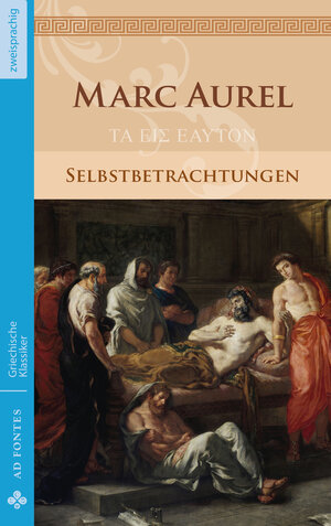 Buchcover Selbstbetrachtungen | Marc Aurel | EAN 9783945924426 | ISBN 3-945924-42-1 | ISBN 978-3-945924-42-6