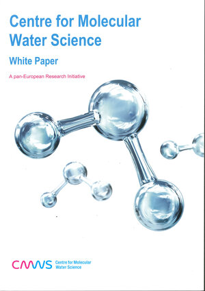 Buchcover Centre for Molecular Water Science White Paper  | EAN 9783945931370 | ISBN 3-945931-37-1 | ISBN 978-3-945931-37-0
