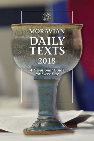 Buchcover Moravian Daily Texts 2018 | EAN 9783945933053 | ISBN 3-945933-05-6 | ISBN 978-3-945933-05-3