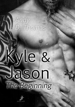 Buchcover Kyle & Jason: The Beginning | Andy D. Thomas | EAN 9783945934333 | ISBN 3-945934-33-8 | ISBN 978-3-945934-33-3