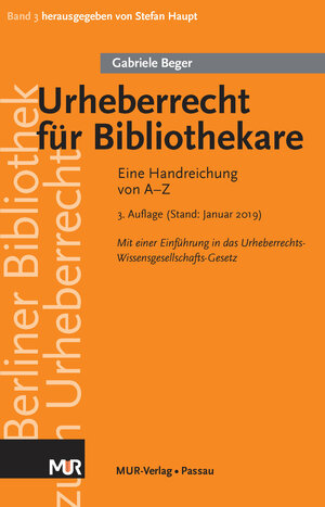 Buchcover Urheberrecht für Bibliothekare | Gabriele Beger | EAN 9783945939161 | ISBN 3-945939-16-X | ISBN 978-3-945939-16-1