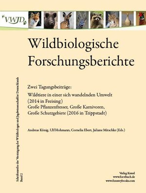Buchcover Wildbiologische Forschungsberichte Band 2  | EAN 9783945941164 | ISBN 3-945941-16-4 | ISBN 978-3-945941-16-4