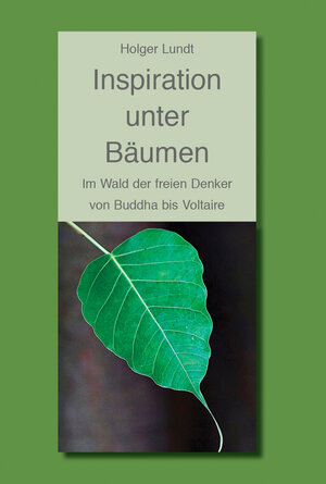 Buchcover Inspiration unter Bäumen | Holger Lundt | EAN 9783945941195 | ISBN 3-945941-19-9 | ISBN 978-3-945941-19-5