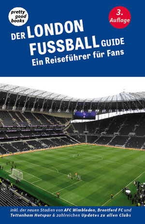 Buchcover Der LONDON FUSSBALL Guide | Christoph Beutenmüller | EAN 9783945942062 | ISBN 3-945942-06-3 | ISBN 978-3-945942-06-2