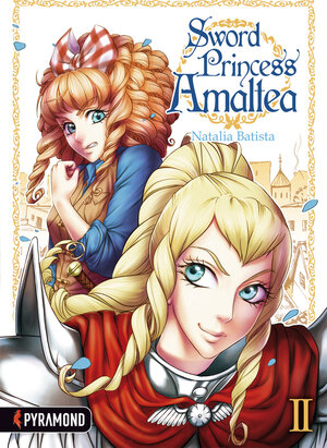 Buchcover Sword Princess Amaltea 2 | Natalia Batista | EAN 9783945943373 | ISBN 3-945943-37-X | ISBN 978-3-945943-37-3