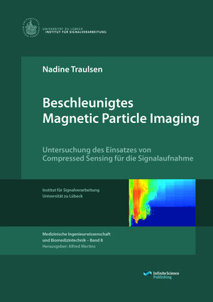 Buchcover Beschleunigtes Magnetic Particle Imaging | Nadine Traulsen | EAN 9783945954096 | ISBN 3-945954-09-6 | ISBN 978-3-945954-09-6