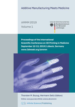 Buchcover Additive Manufacturing Meets Medicine (AMMM 2019)  | EAN 9783945954591 | ISBN 3-945954-59-2 | ISBN 978-3-945954-59-1