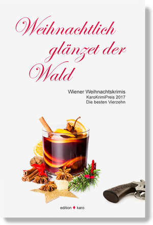 Buchcover Weihnachtlich glänzet der Wald - Wiener Weihnachtskrimis  | EAN 9783945961049 | ISBN 3-945961-04-1 | ISBN 978-3-945961-04-9