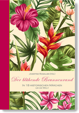 Buchcover Der blühende Brunnenrand  | EAN 9783945961070 | ISBN 3-945961-07-6 | ISBN 978-3-945961-07-0