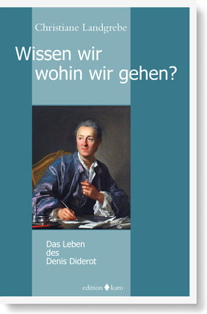 Buchcover Wissen wir, wohin wir gehen? | Christiane Landgrebe | EAN 9783945961087 | ISBN 3-945961-08-4 | ISBN 978-3-945961-08-7