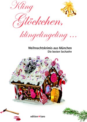 Buchcover Kling Glöckchen, klingelingeling  | EAN 9783945961131 | ISBN 3-945961-13-0 | ISBN 978-3-945961-13-1