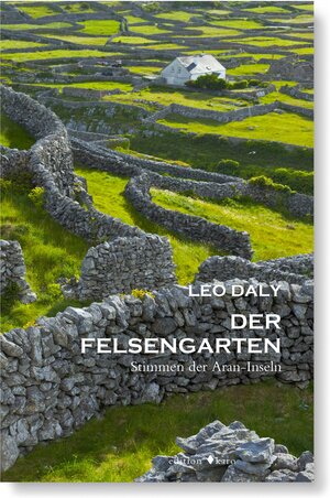 Buchcover Der Felsengarten | Leo Daly | EAN 9783945961179 | ISBN 3-945961-17-3 | ISBN 978-3-945961-17-9