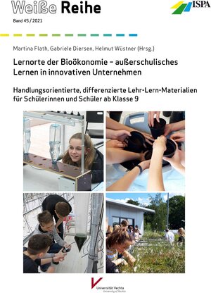 Buchcover Lernorte der Bioökonomie - außerschulisches Lernen in innovativen Unternehmen  | EAN 9783945968093 | ISBN 3-945968-09-7 | ISBN 978-3-945968-09-3