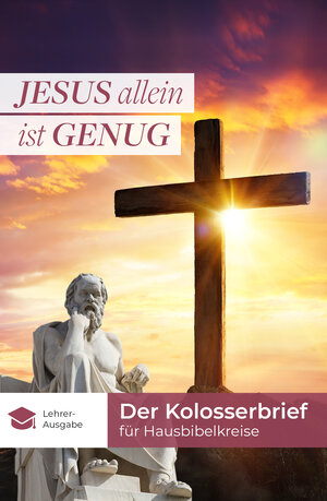 Buchcover Jesus allein ist genug | Thomas Powilleit | EAN 9783945973172 | ISBN 3-945973-17-1 | ISBN 978-3-945973-17-2