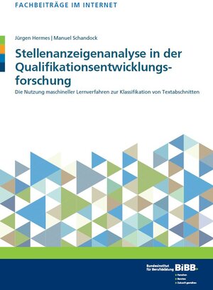 Buchcover Stellenanzeigenanalyse in der Qualifikationsforschung | Jürgen Hermes | EAN 9783945981504 | ISBN 3-945981-50-6 | ISBN 978-3-945981-50-4