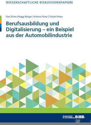 Buchcover Berufsausbildung und Digitalisierung - ein Beispiel aus der Automobilindustrie | Gert Zinke | EAN 9783945981863 | ISBN 3-945981-86-7 | ISBN 978-3-945981-86-3