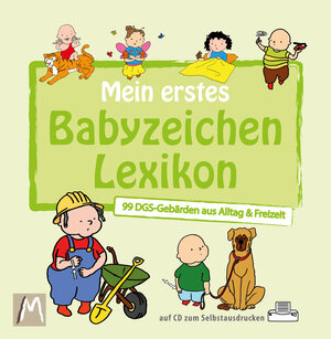 Buchcover Mein erstes Babyzeichen Lexikon | Kelly Malottke | EAN 9783945984031 | ISBN 3-945984-03-3 | ISBN 978-3-945984-03-1