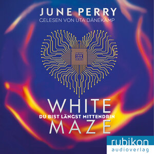 Buchcover White Maze | June Perry | EAN 9783945986707 | ISBN 3-945986-70-2 | ISBN 978-3-945986-70-7